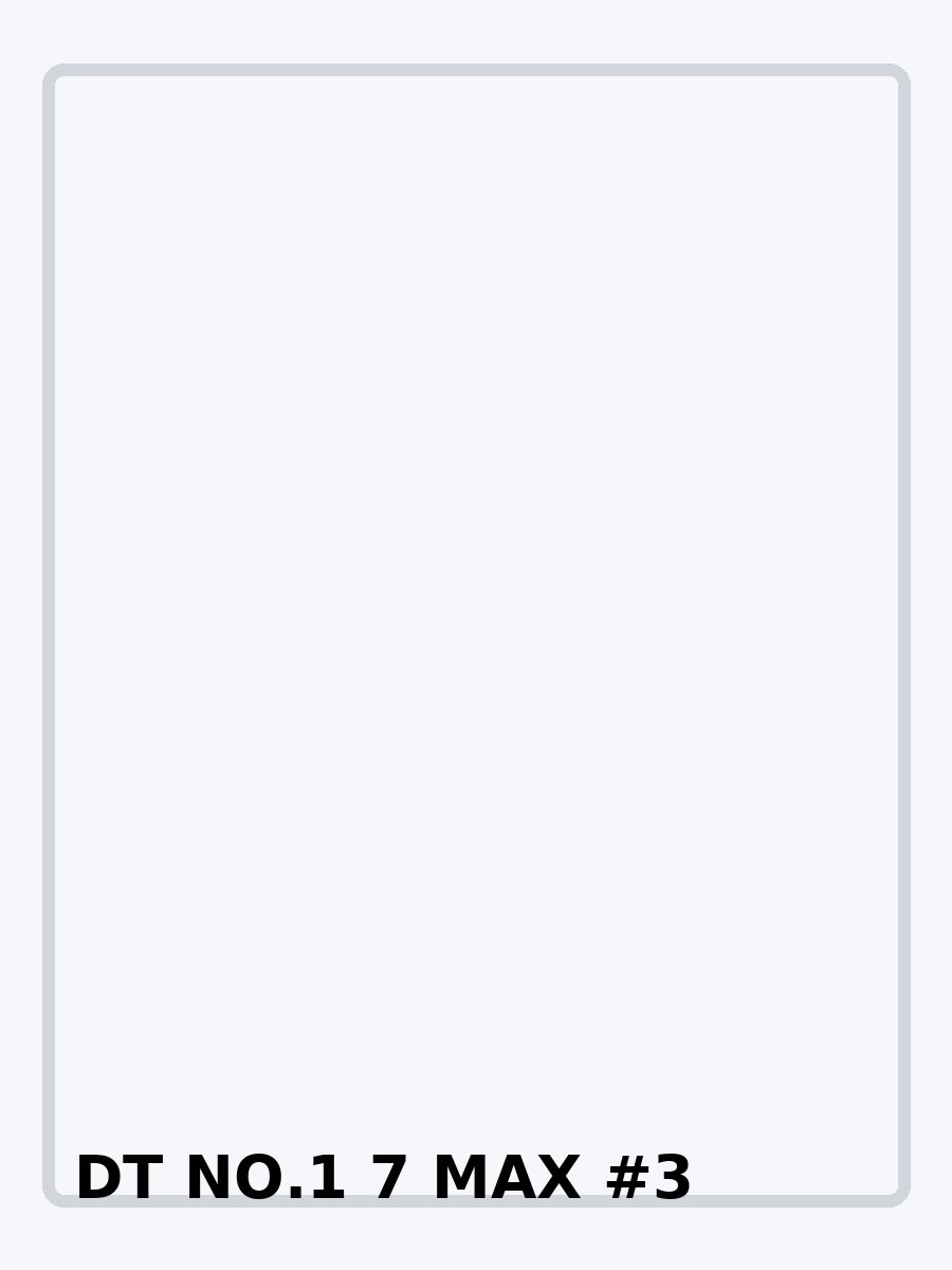 DT NO.1 7 MAX фото 3